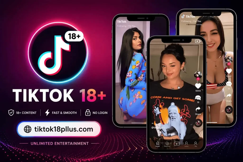 What is TikTok 18+